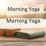 Morning Yoga